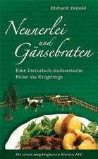 Neunerlei und Gänsebraten