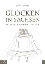 Glocken in Sachsen