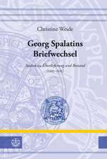 Georg Spalatins Briefwechsel