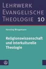 Religionswissenschaft und Interkulturelle Theologie