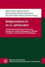 Religionslehrer:in im 21. Jahrhundert