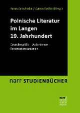 Polnische Literatur im langen 19. Jahrhundert