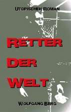 Retter der Welt