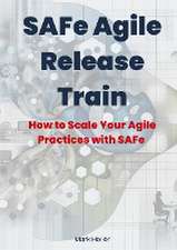 Heller, M: SAFe Agile Release Train