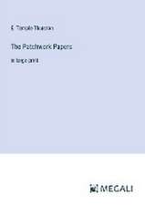 Thurston, E: Patchwork Papers