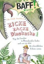 BAFF! Wissen - Zicke, zacke, Dinokacke!