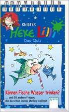 Hexe Lilli - Das Quiz : Können Fische Wasser trinken?