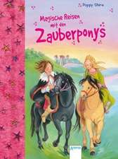 Magische Reisen mit den Zauberponys