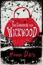 Das Geheimnis von Wickwood