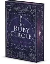 The Ruby Circle (3). All unsere Wahrheiten