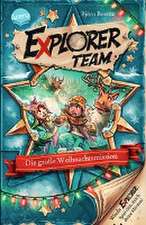 Explorer Team. Die große Weihnachtsmission