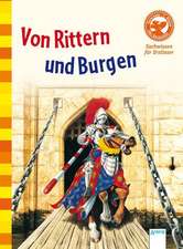 Von Rittern und Burgen