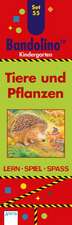 Bandolino Set 55. Tiere und Pflanzen