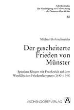 Der gescheiterte Frieden von Münster