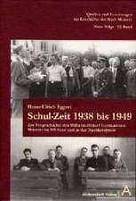 Schul-Zeit 1938 bis 1949