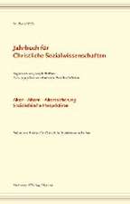 Jahrbuch für christliche Sozialwissenschaften / Jahrbuch für Christliche Sozialwissenschaft, Band 64/2023