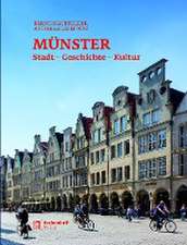 Münster - Stadt - Geschichte - Kultur