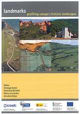 Landmarks: Profiling Europe's Historic Landscapes