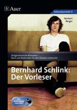 Bernhard Schlink: Der Vorleser