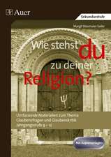 Wasmaier, M: Wie stehst du zu deiner Religion?