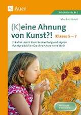 (K)eine Ahnung von Kunst