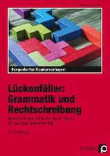 Lückenfüller: Grammatik und Rechtschreibung