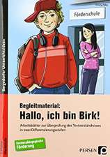 Begleitmaterial: Hallo, ich bin Birk!