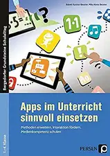 Apps im Unterricht sinnvoll einsetzen