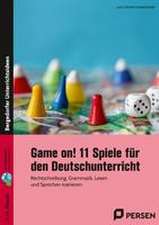 Game on! 11 Spiele für den Deutschunterricht