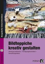 Bildteppiche kreativ gestalten