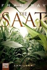 Die Saat