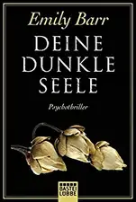 Deine dunkle Seele