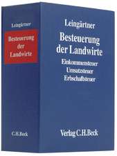 Besteuerung der Landwirte (mit Fortsetzungsnotierung). Inkl. 46. Ergänzungslieferung