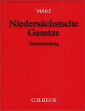Niedersächsische Gesetze (ohne Fortsetzungsnotierung). Inkl. 128. Ergänzungslieferung