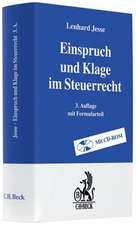 Einspruch und Klage im Steuerrecht