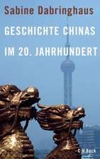 Geschichte Chinas im 20. Jahrhundert