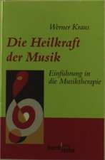 Die Heilkraft der Musik