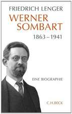 Werner Sombart 1863 - 1941