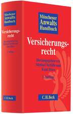 Münchener Anwaltshandbuch Versicherungsrecht