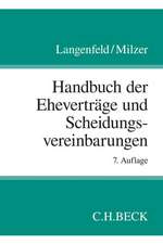 Handbuch der Eheverträge und Scheidungsvereinbarungen