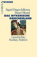 Das mykenische Griechenland