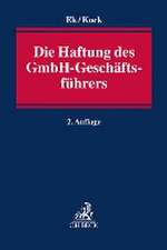 Die Haftung des GmbH-Geschäftsführers