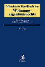 Münchener Handbuch des Wohnungseigentumsrechts