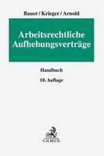 Arbeitsrechtliche Aufhebungsverträge