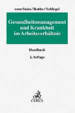 Gesundheitsmanagement und Krankheit im Arbeitsverhältnis