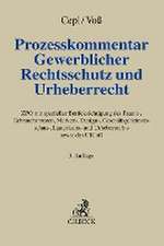 Prozesskommentar Gewerblicher Rechtsschutz und Urheberrecht