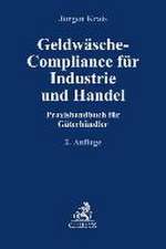 Geldwäsche-Compliance für Industrie und Handel