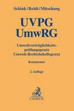 Umweltverträglichkeitsprüfungsgesetz / Umwelt-Rechtsbehelfsgesetz