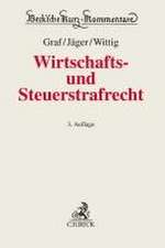 Wirtschafts- und Steuerstrafrecht