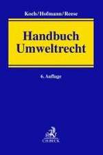 Handbuch Umweltrecht